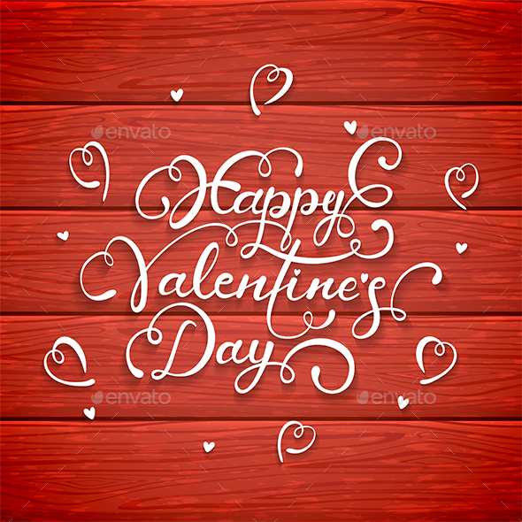 Happy Valentines Day on Red Wooden Background