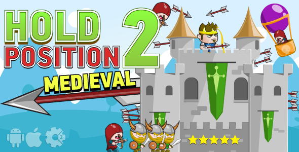 Hold Position 2: Medieval - HTML5 Game. Construct2 (.capx) + Cocoon ADS + Mobile Control