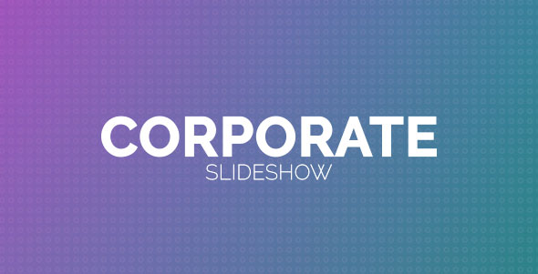 Corporate Slideshow