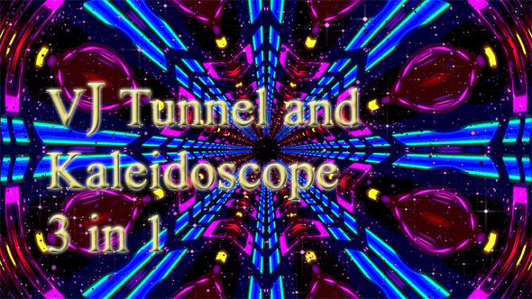 VJ Tunnel and Kaleidoscope 3 in 1