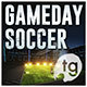 Gameday Soccer - VideoHive Item for Sale