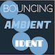 Bouncing Ambient Ident