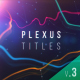 Plexus Titles 3 (Colorful Outburst) - VideoHive Item for Sale