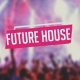 Future House Party