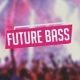 The Summer Future Bass