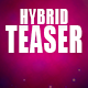 Aggressive Hybrid Teaser