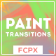 Paint Transitions Pack for FCPX - VideoHive Item for Sale