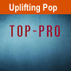 Upbeat Energetic Uplifting Pop