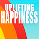 Fun Uplifting Happiness