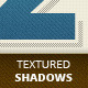 Textured Shadows - GraphicRiver Item for Sale