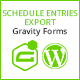 Gravity Forms Schedule Entries Export - CodeCanyon Item for Sale