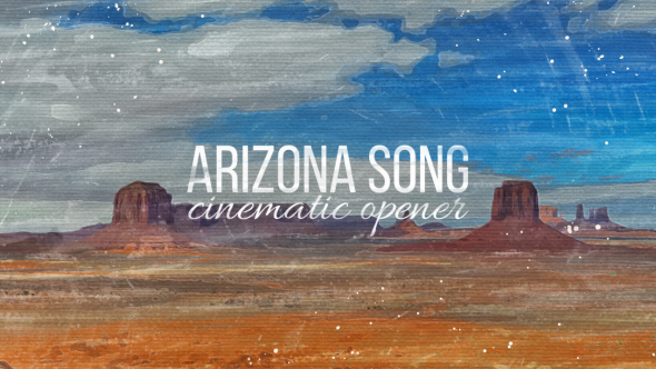Arizona Song Cinematic Opener