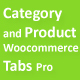 Category and Product Woocommerce Tabs Pro - CodeCanyon Item for Sale