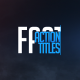 Fast Action Titles - VideoHive Item for Sale