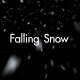 Falling Snow Looped 4 Pack - VideoHive Item for Sale
