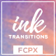 Ink Transitions - FCPX - VideoHive Item for Sale