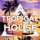 Tropical House