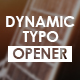 Dynamic Typography Opener - VideoHive Item for Sale