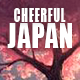 Happy & Cheerful Japan