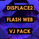 Displace2 - Webs Flash - VideoHive Item for Sale