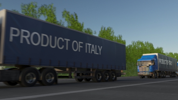 Moving Freight Semi Trucks with PRODUCT OF ITALY Caption on the Trailer