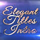 Elegant Titles Intro - VideoHive Item for Sale
