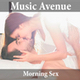 Morning Sex