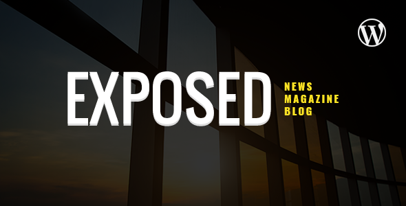Exposed- News Magazine and Blog WordPress Theme