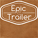Action Epic Trailer
