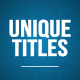 Unique Titles - VideoHive Item for Sale