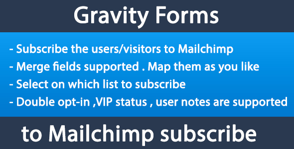 Gravity Forms to Mailchimp