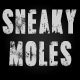 Sneaky Moles