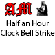 Half an Hour Clock Bell Strike