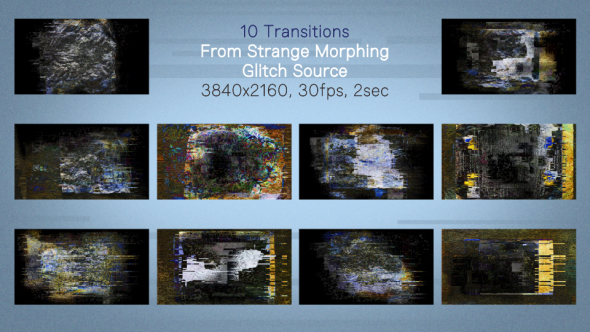 Transitions From Strange Morphing Glitch Source 4K alt