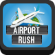 Airport Rush - HTML5 Game - CodeCanyon Item for Sale