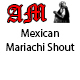 Enthusiastic Mexican Mariachi Shout