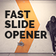 Fast Slide Opener - VideoHive Item for Sale
