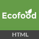 Ecofood - Responsive Organic Food, Organic Store & Farm HTML5 Template - ThemeForest Item for Sale