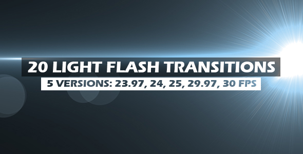 Light Flash Transition 20 Pack