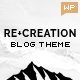 ReCreation - a Responsive Blog Theme for WordPress - ThemeForest Item for Sale