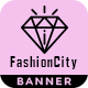 Fashioncity | Shopping HTML 5 Animated Google Banner