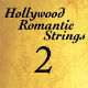 Hollywood Romantic Strings 2