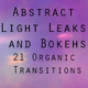 Abstract Light Leaks and Bokehs 21 Transitions - VideoHive Item for Sale