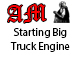 Starting Big Truck Engine