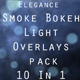 Elegant Smoke Bokeh Light Overlays 10 In 1 - VideoHive Item for Sale