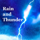 Thunder and Rain