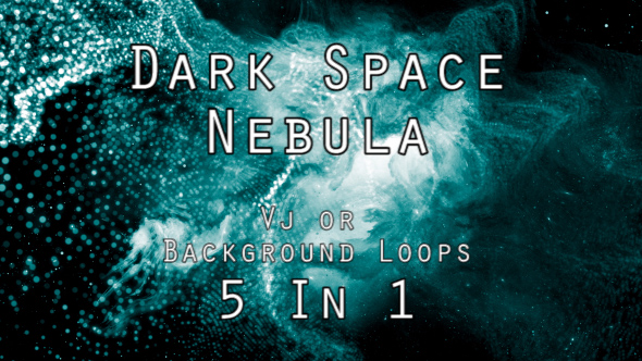 Dark Space Nebula Vj or Background 5 Loops In 1