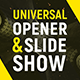 Universal Slideshow Opener Intro - VideoHive Item for Sale