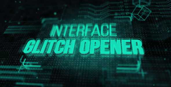 Interface Glitch Opener