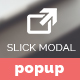 Slick Modal - CSS3 Powered Popups - CodeCanyon Item for Sale